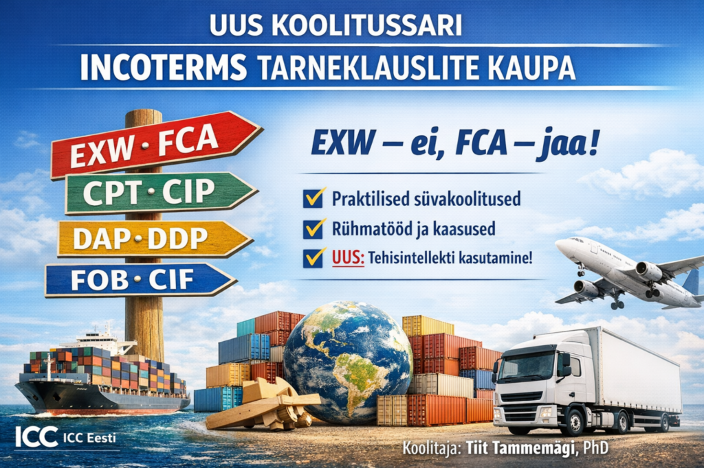 UUS SARI: Incoterms üksikute klauslite kaupa